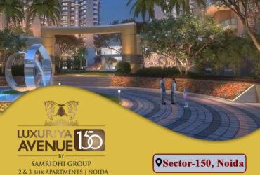 Samridhi Luxuriya Avenue – Sector 150, Noida | 8929888700