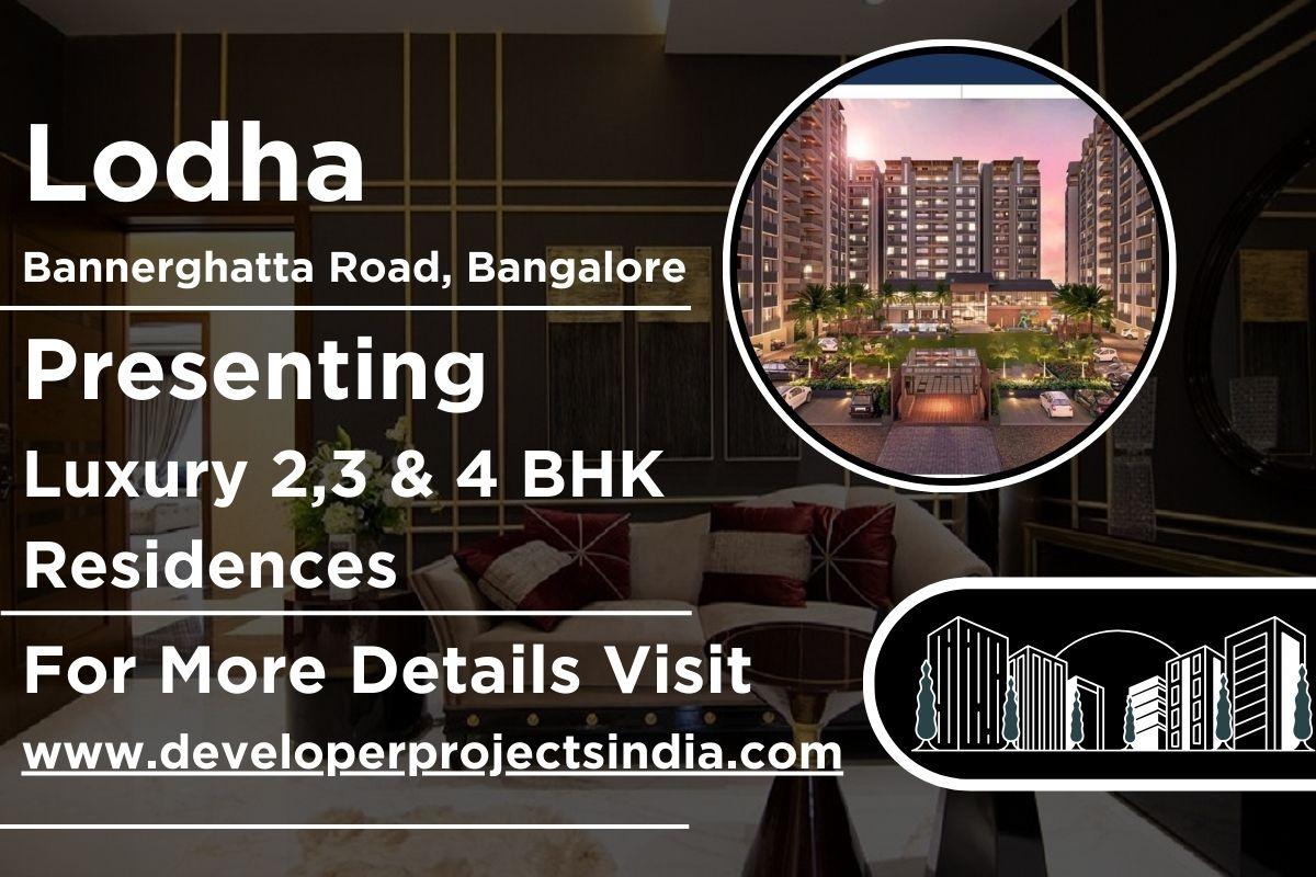 Lodha Bannerghatta Road – Where Luxury Resides in Every Detail